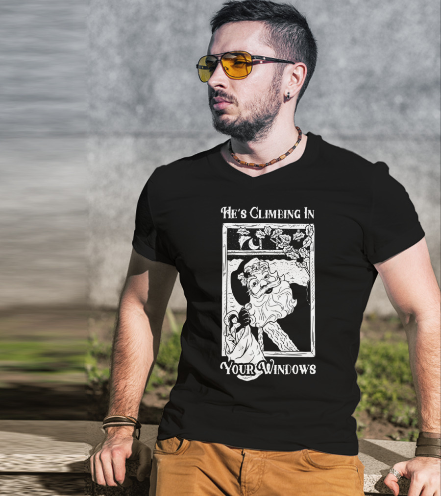 He's Climbing In Your Windows Vintage Santa T-Shirt