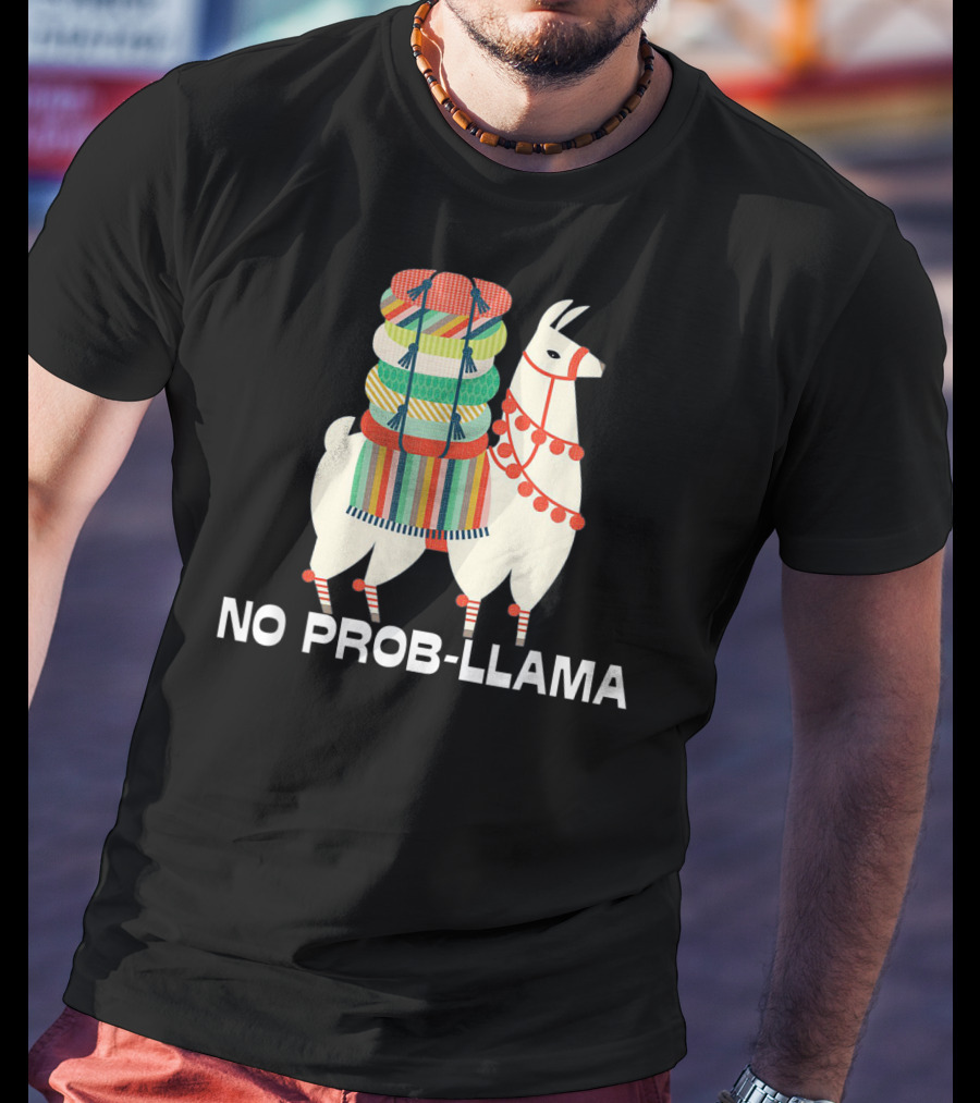 No Prob Llama Cute Llama Alpaca Lover T-Shirt