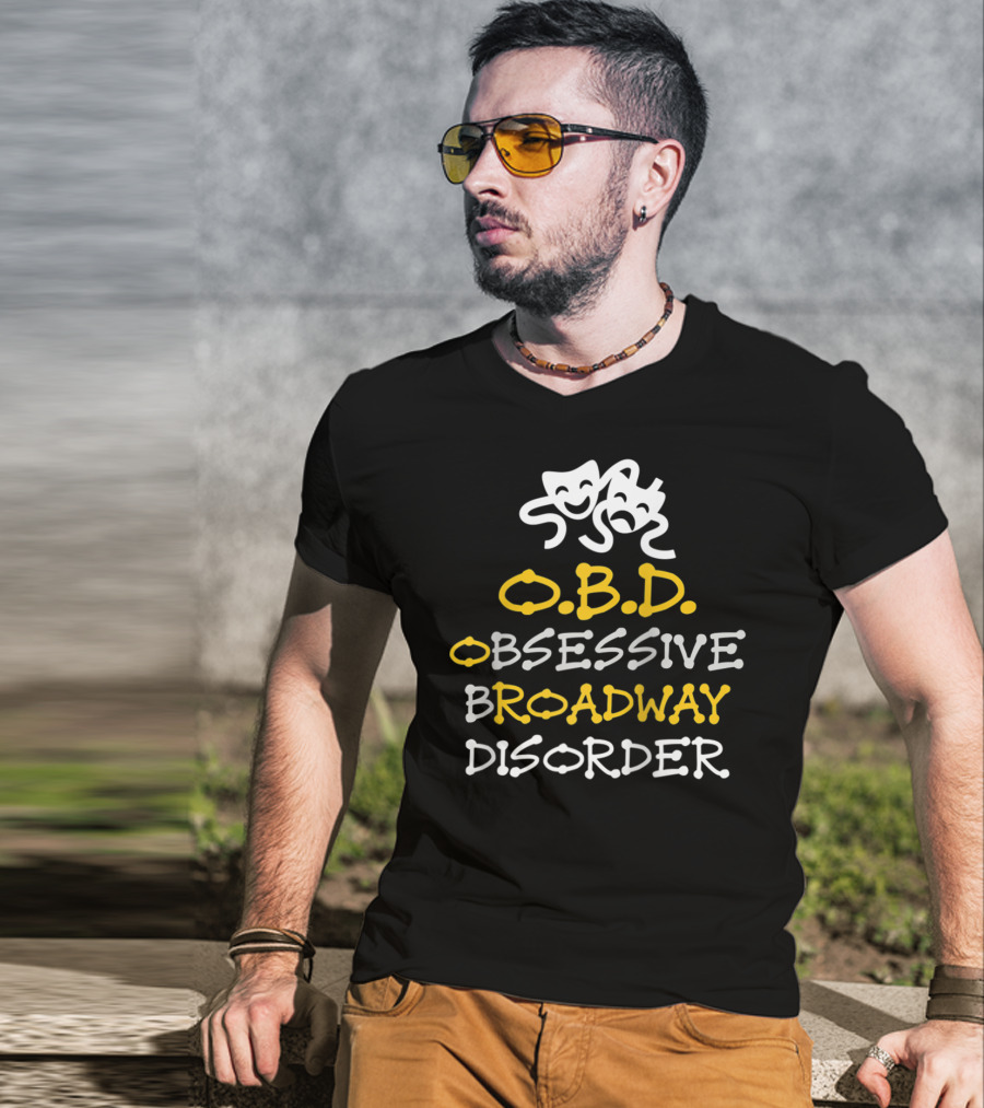 Obsessive Broadway Disorder OBD Theater Masks T-Shirt