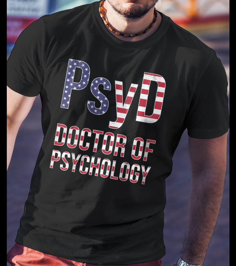 Psyd Doctor Of Psychology American Flag T-Shirt