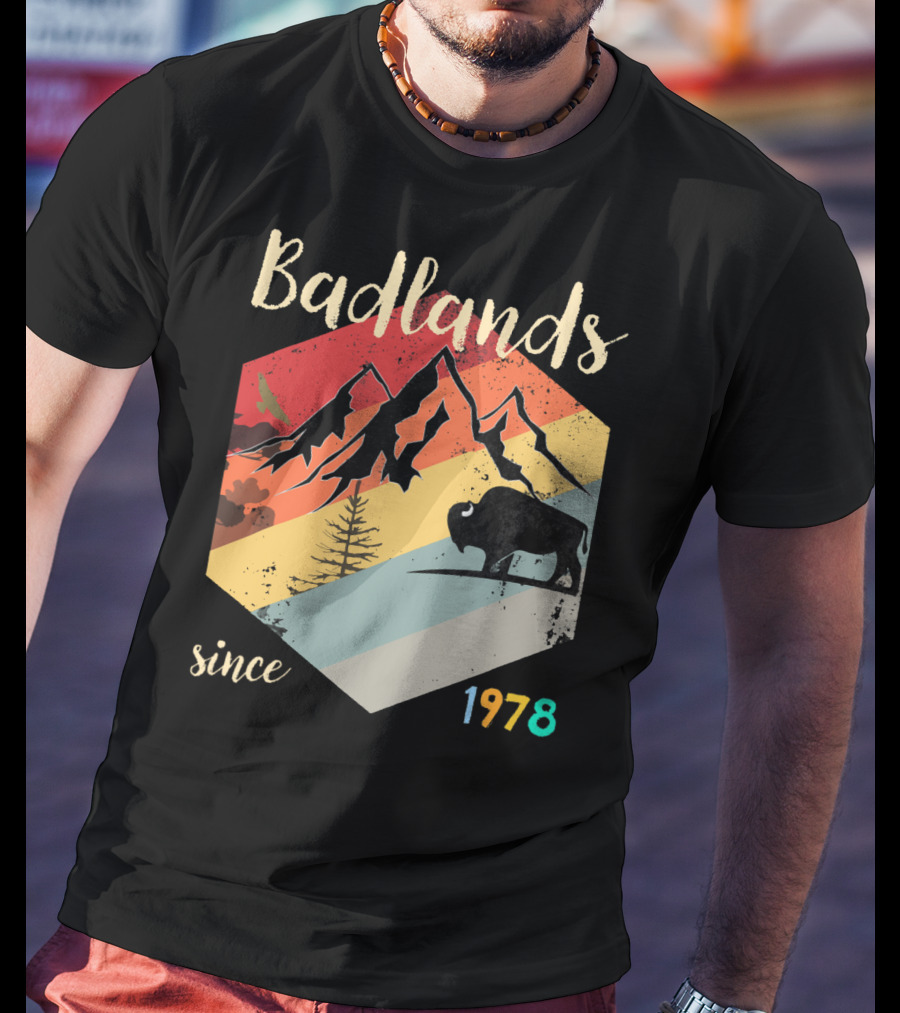 Badlands Since 1978 South Dakota National Park Hiking Mountain Bison T-Shirt