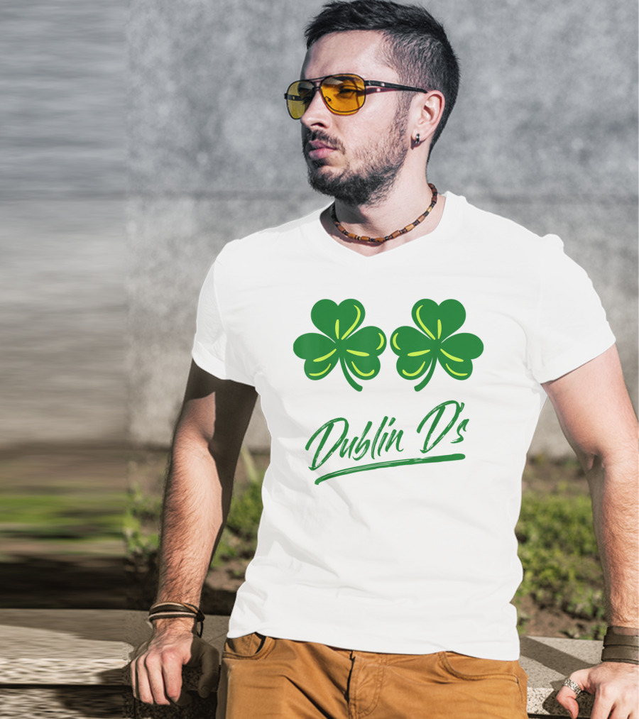 Dublin D's Shamrocks For Irish Women Girls Ladies T-Shirt