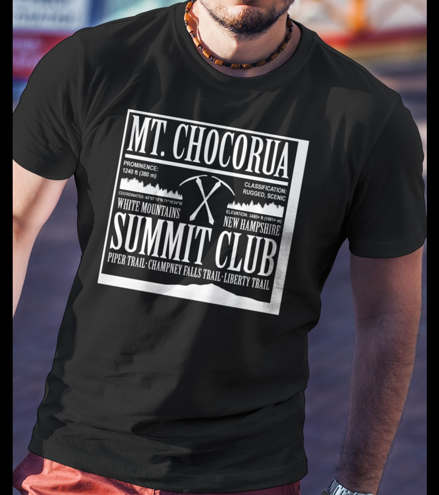 Mt Chocorua White Mountains New Hampshire Summit Club Piper Trail Champney Falls Trail Liberty Trail Rugged Scenic T-Shirt