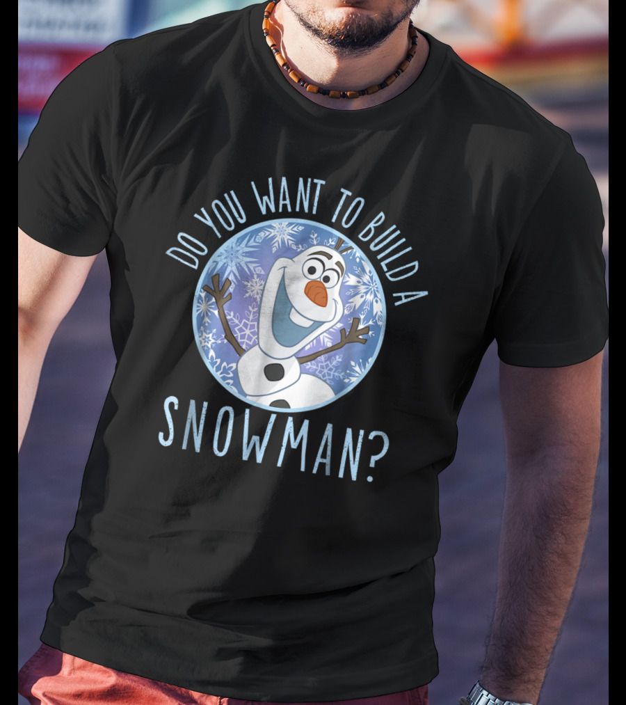 Do You Want To Build A Snowman Disney Frozen Olaf T-Shirt