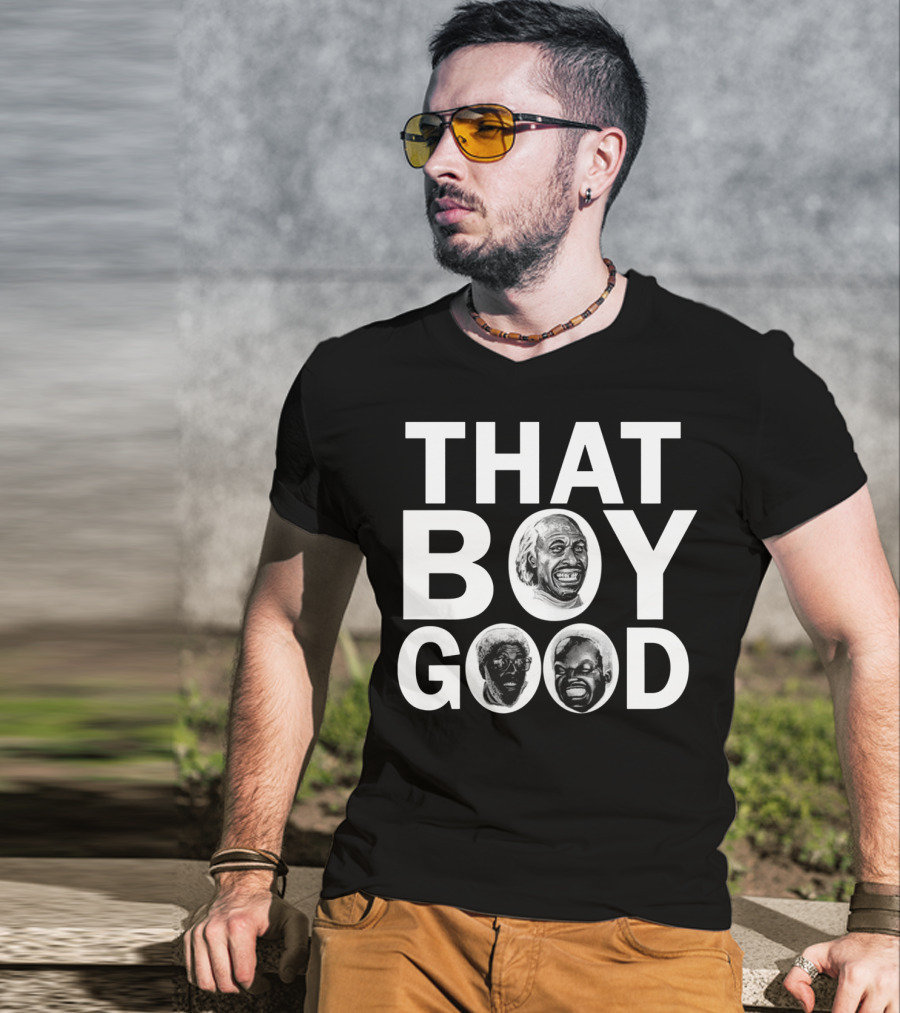 THAT BOY GOOD Vintage Comedy Icon Trio 80s Movie Reference T-Shirt