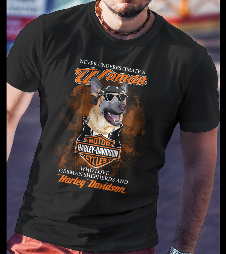 Never Underestimate A Woman Who Love German Shepherds And Harley Davidson Motorcycles T-Shirt