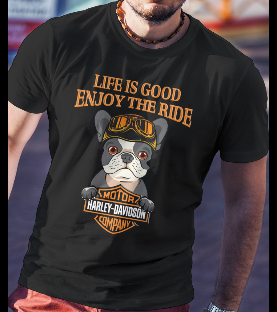 Life Is Good Enjoy The Ride French Bulldog Harley Davidson Motor Company T-Shirt