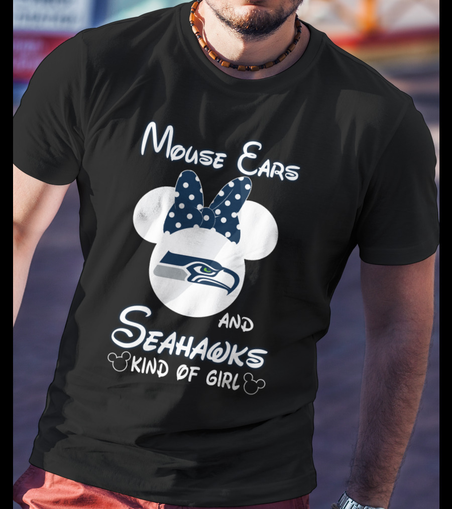 Mouse Ears And Seahawks Kind Of Girl T-Shirt