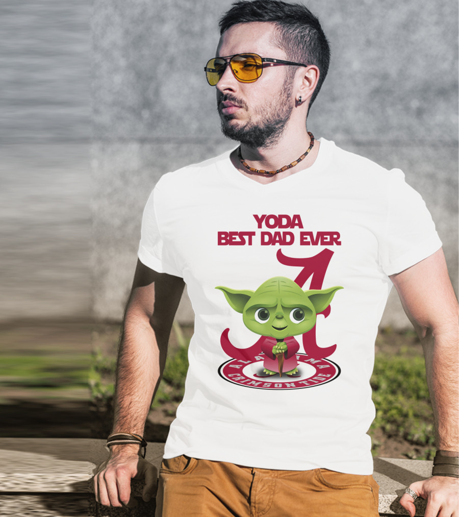 Yoda Best Dad Ever Alabama Crimson Tide T-Shirt