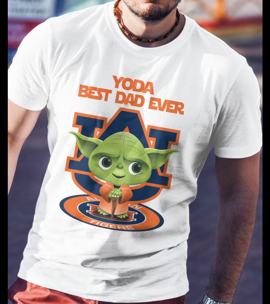 Yoda Best Dad Ever Auburn Tigers T-Shirt