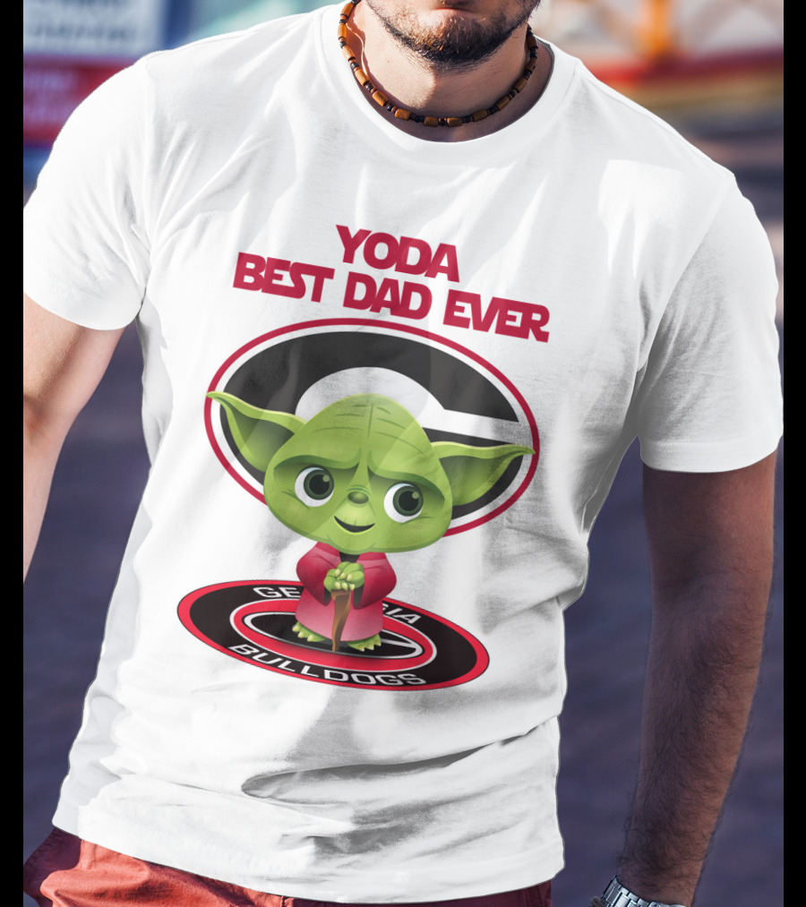 Yoda Best Dad Ever Georgia Bulldogs T-Shirt