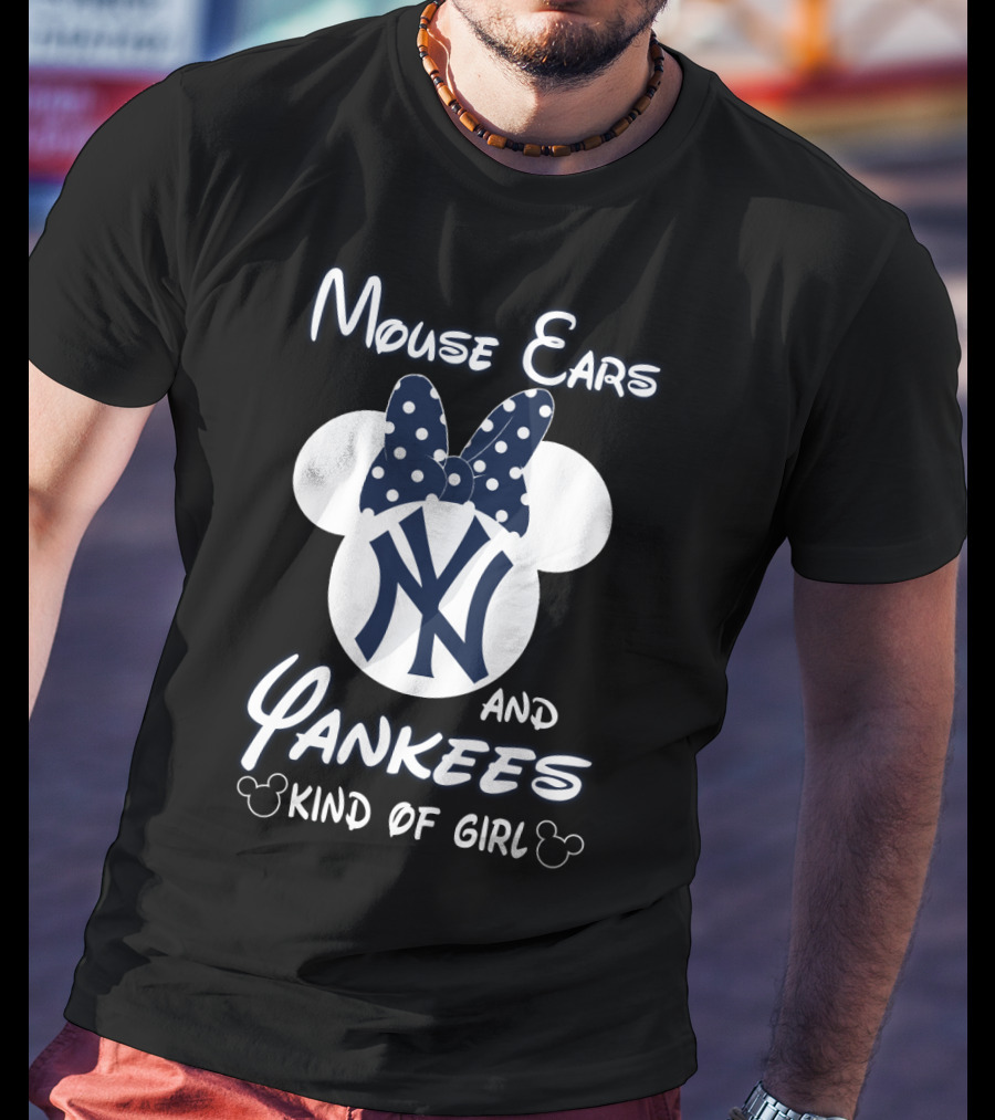Mouse Ears And Yankees Kind Of Girl T-Shirt