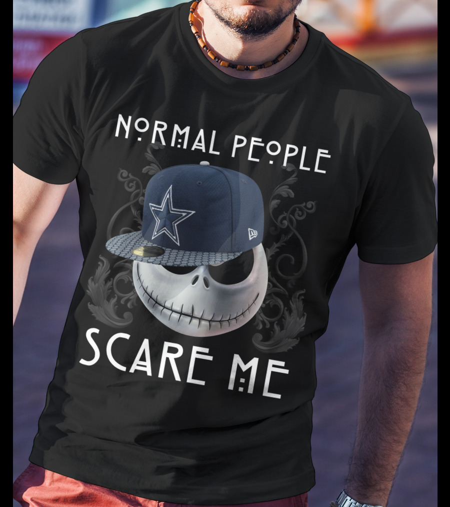 Normal People Scare Me Jack Cowboys T-Shirt