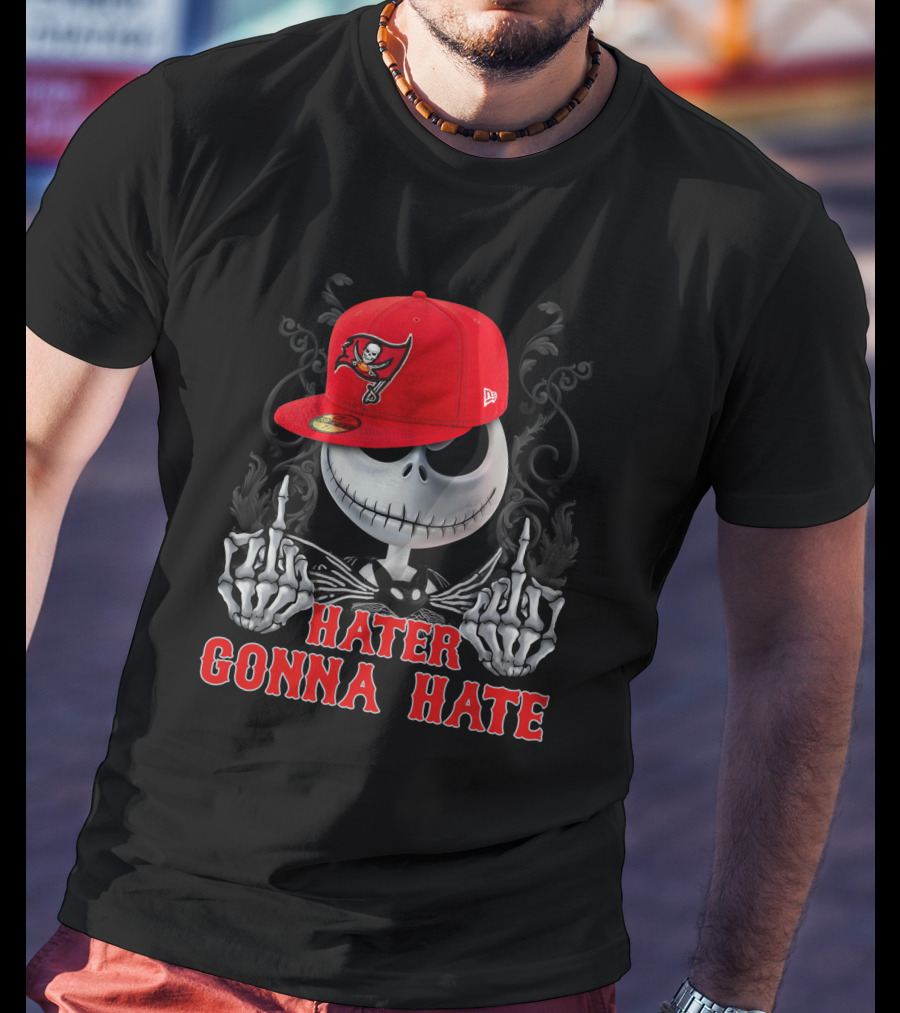 Jack Skellington Hater Gonna Hate Tampa Bay Buccaneers T-Shirt
