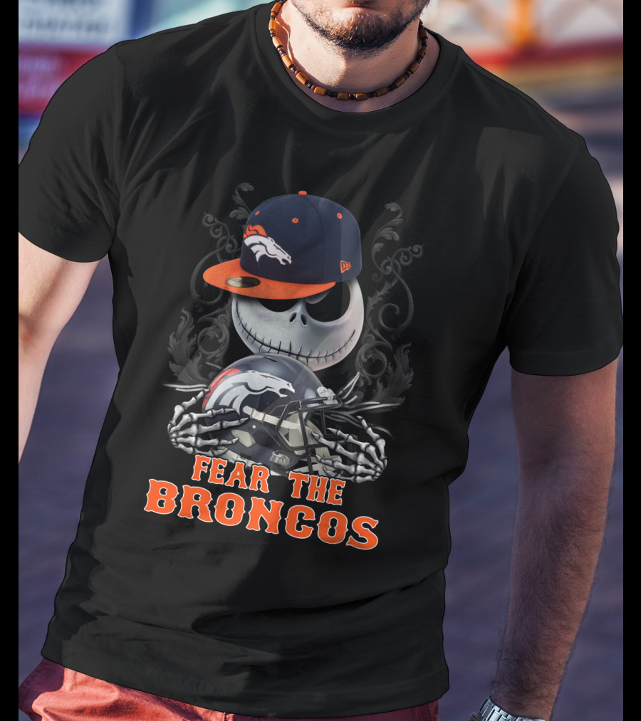 Fear The Broncos Ds001-10 Denver Broncos T-Shirt