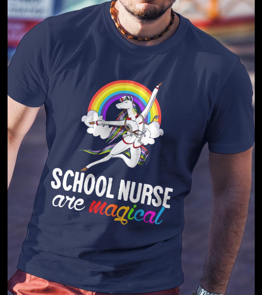 School Nurse Are Magical Unicorn Rainbow T-Shirt