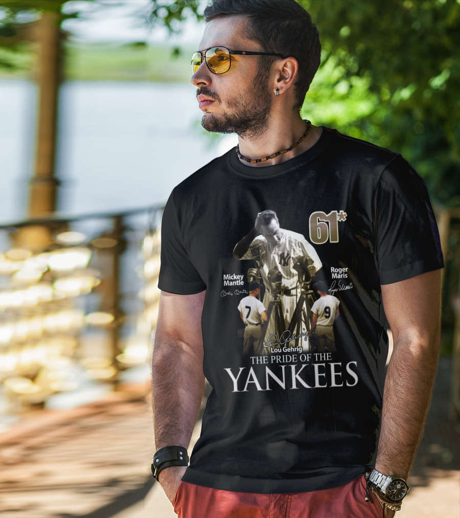 61* Lou Gehrig Mickey Mantle Roger Maris The Pride Of The Yankees T-Shirt