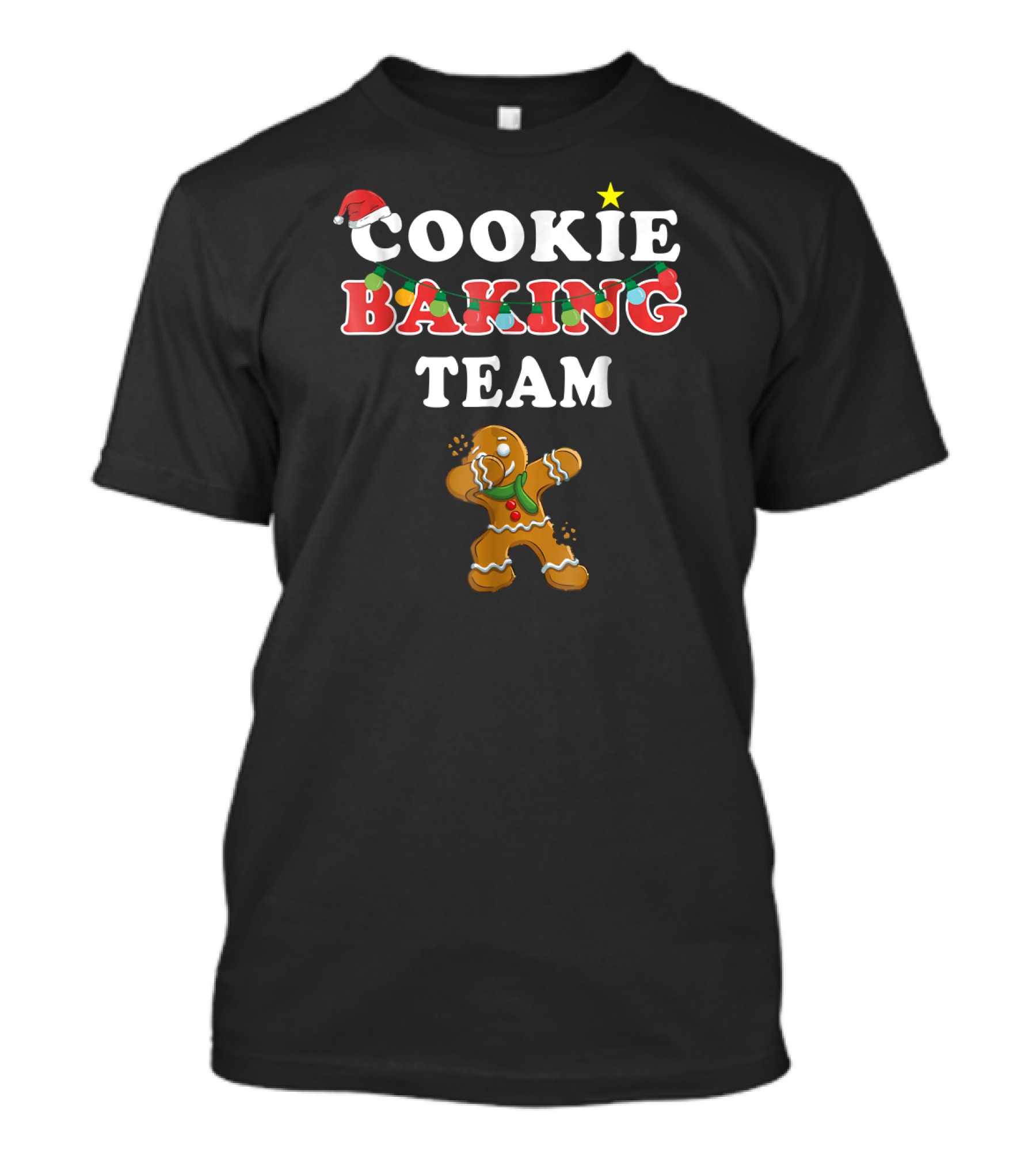 Cookie Baking Team Christmas Gingerbread Holiday Team T-Shirt