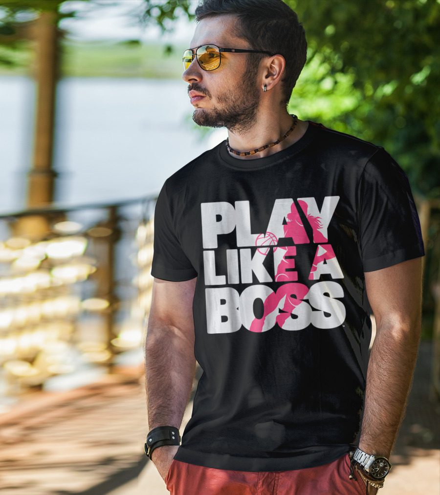 PLAY LIKE A BOSS Basketball Silhouette Pink Highlights T-Shirt
