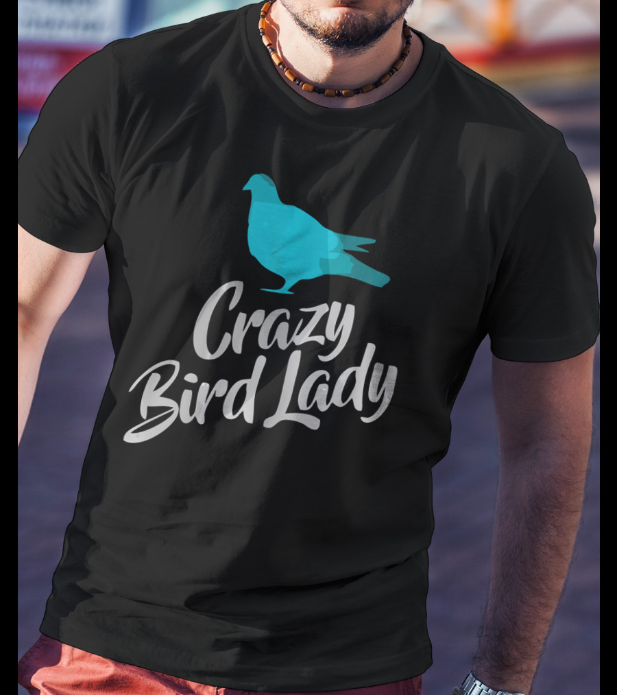 Crazy Bird Lady Blue Bird T-Shirt