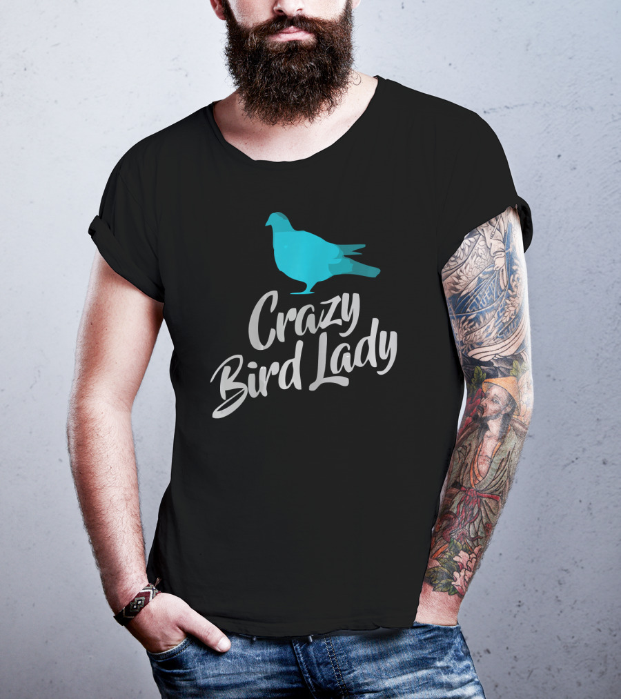 Crazy Bird Lady Blue Bird T-Shirt