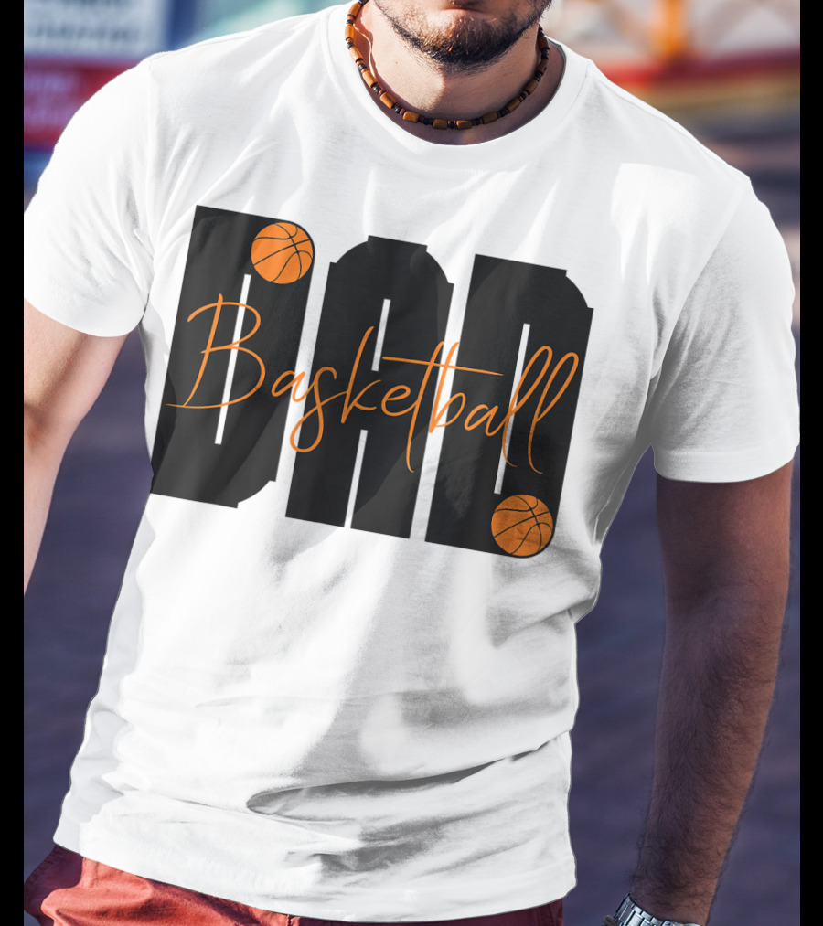 Dad Basketball Lover Father's Day Basketball T-Shirt