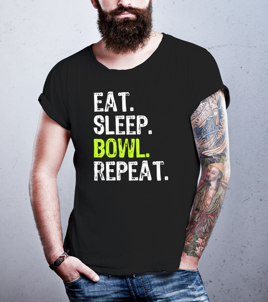 Eat Sleep Bowl Repeat Bowling Bowler Lifestyle T-Shirt