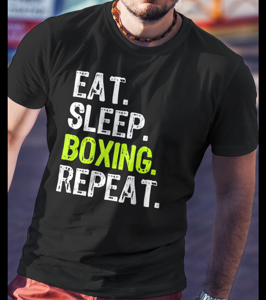 Eat Sleep Boxing Repeat Funny Coach T-Shirt