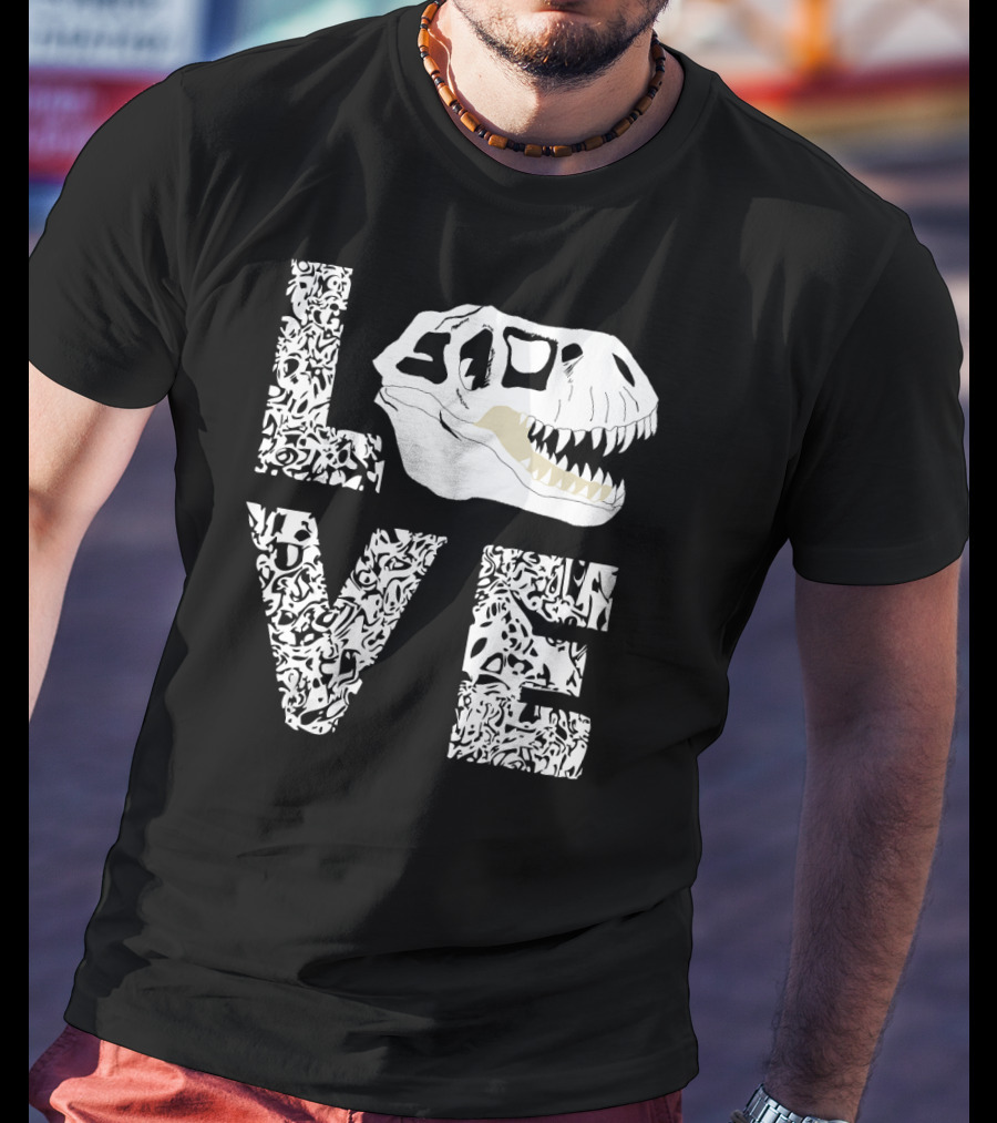 LOVE Fossil Hunting Rex Bone Hunter Dino Skull T-Shirt