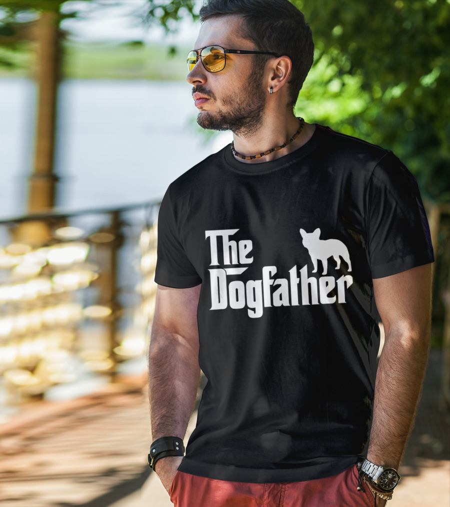 The Dogfather French Bulldog Father's Day T-Shirt