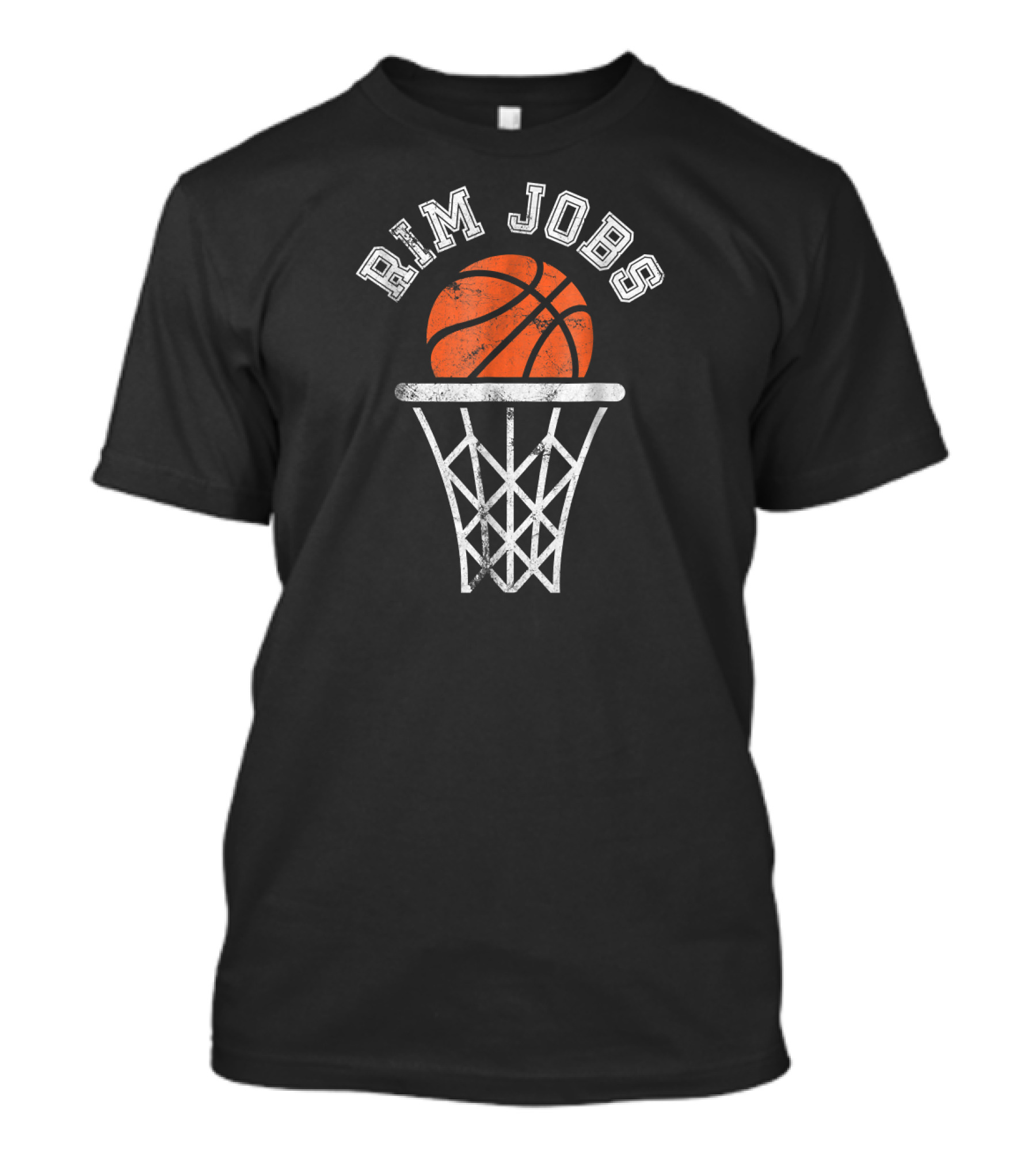 Rim Jobs Basketball Humor T-Shirt