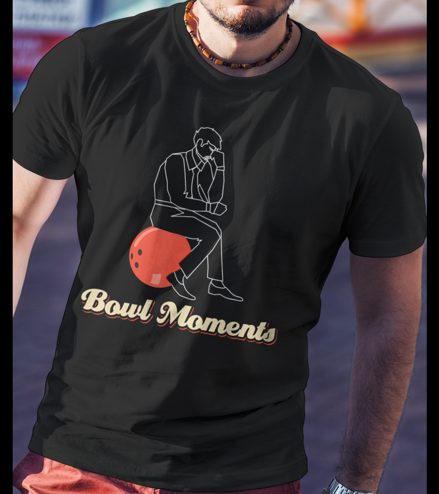 Bowl Moments Funny Bowling Movements T-Shirt