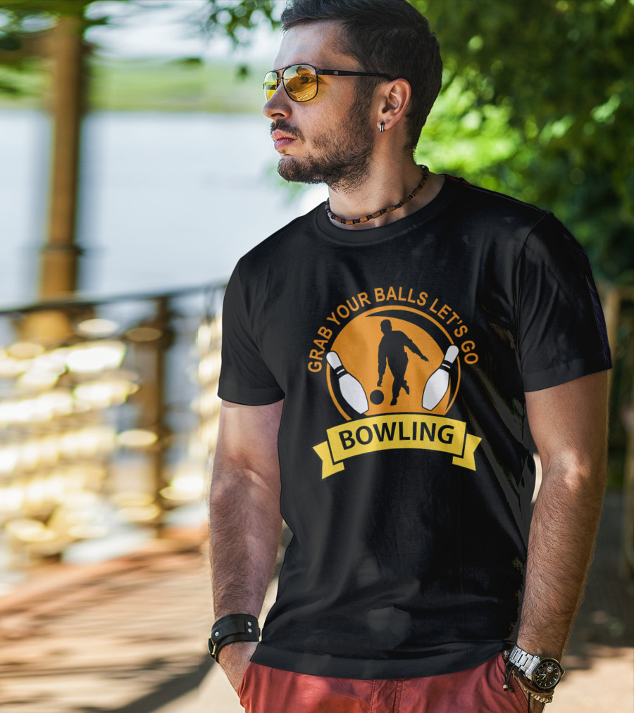 Grab Your Balls Let's Go Bowling Club T-Shirt