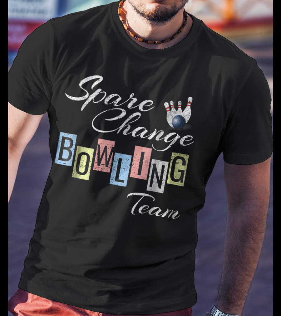 Spare Change Bowling Team Funny Bow T-Shirt