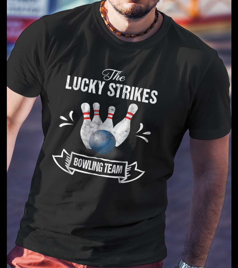 The Lucky Strikes Bowling Team Funny Bo T-Shirt