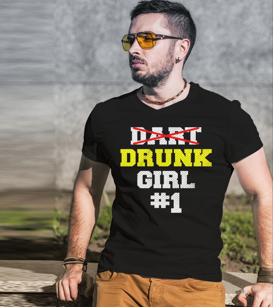 Drunk Girl #1 Team Cool Dar Funny Dart T-Shirt
