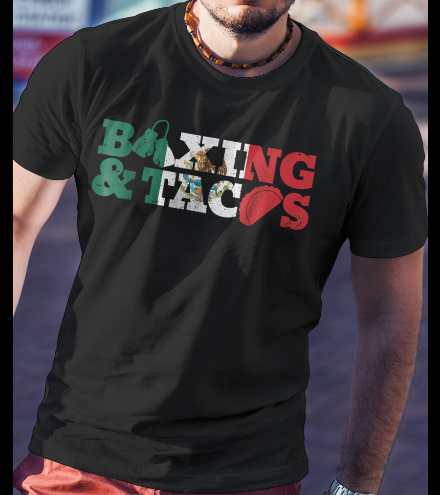 Boxing And Tacos Mexico Mexican Funny T-Shirt