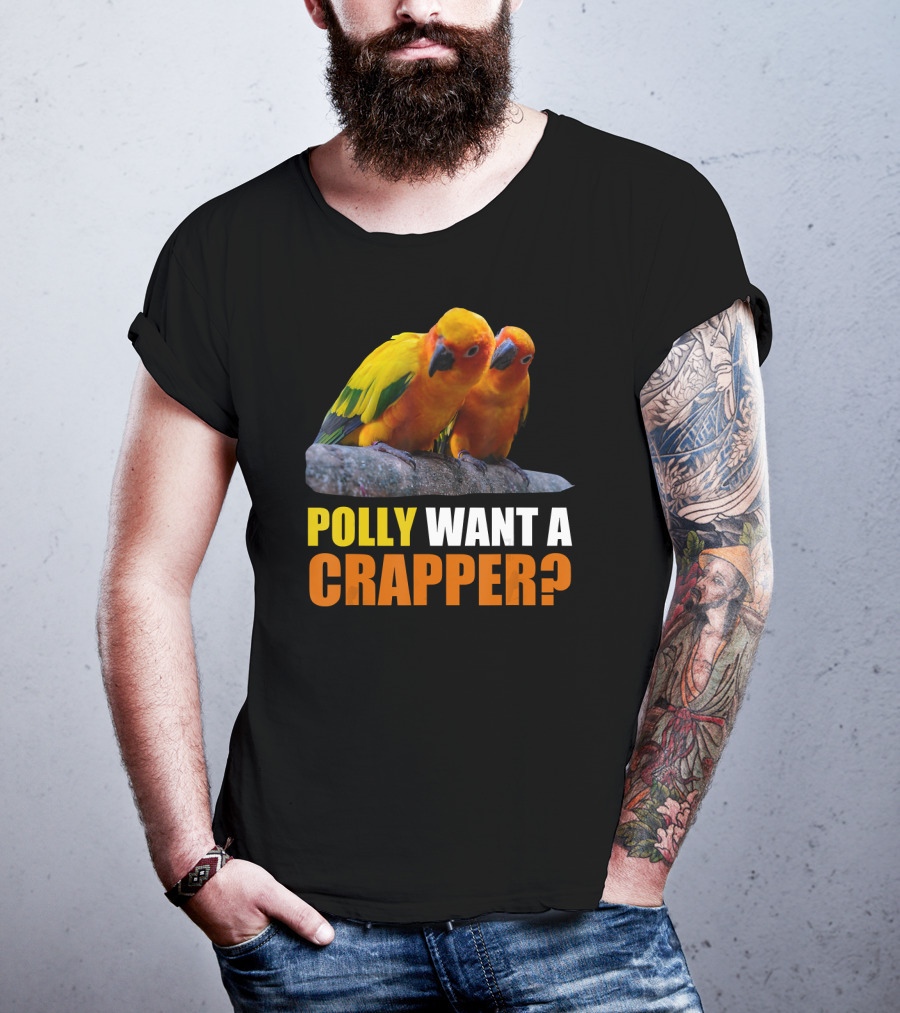 Polly Want A Crapper Funny Sun Parakeet T-Shirt