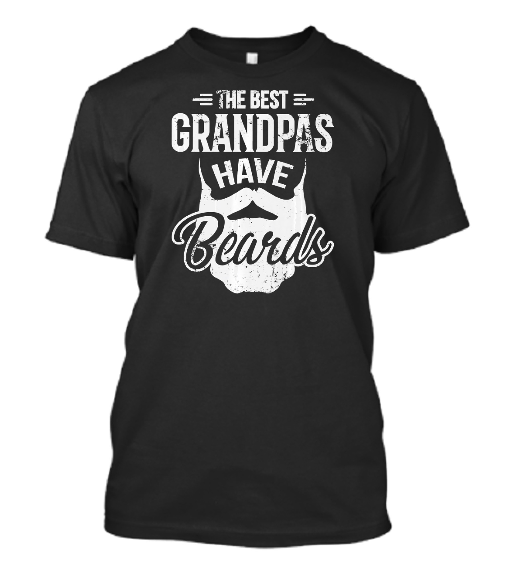 Funny The Best Grandpas Have Beards Grandpas Bearded T-Shirt