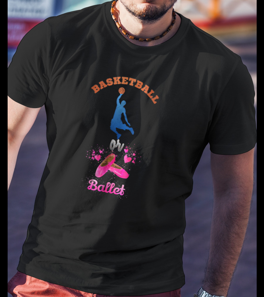 Basketball Or Ballet Team Blue Pink Gender Reveal T-Shirt