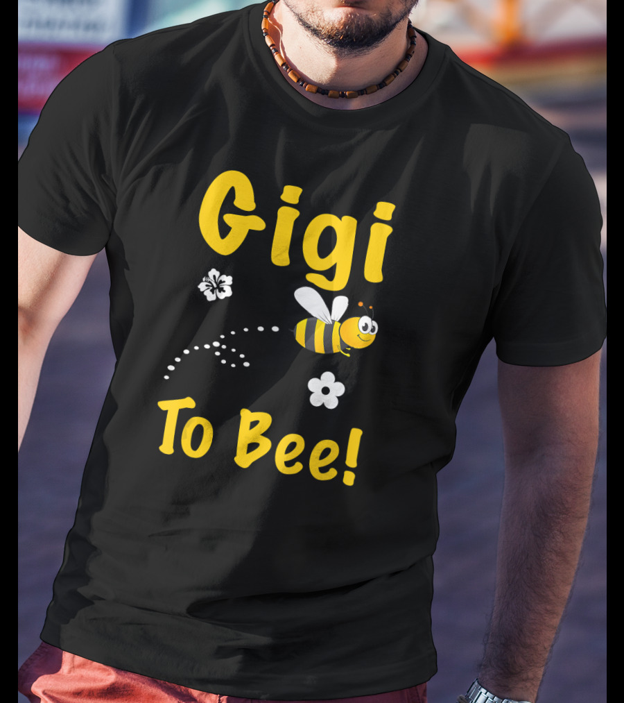 Gigi To Bee Fun Whimsical Cute Bee And Flowers T-Shirt