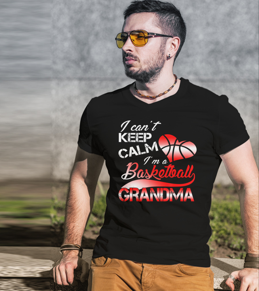 I Can't Keep Calm I'm A Basketball Grandma Heart T-Shirt