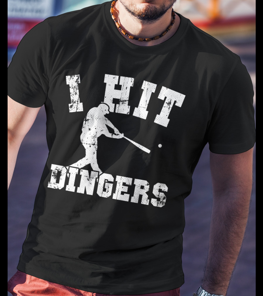 I Hit Dingers Baseball Batting T-Shirt