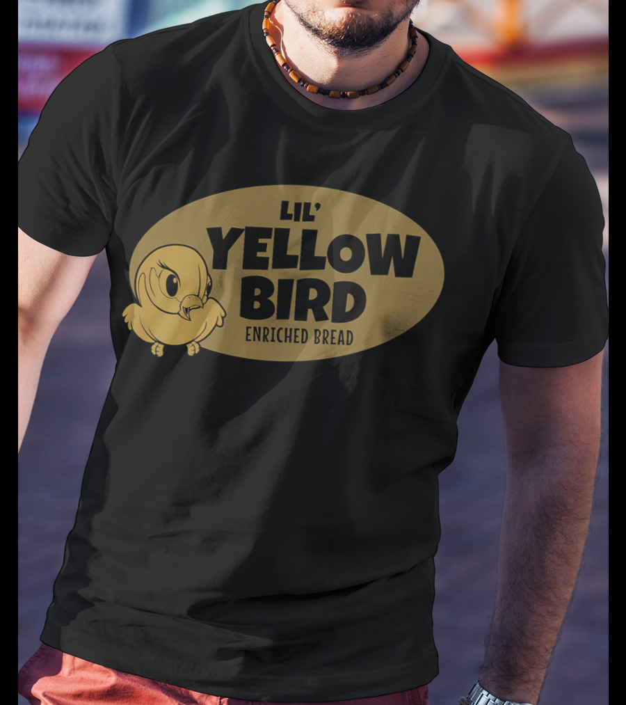 Lil' Yellow Bird Enriched Bread T-Shirt