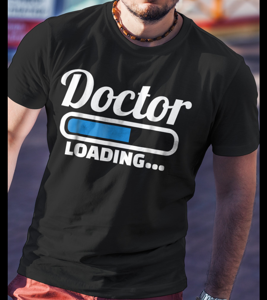 Doctor Loading Progress Bar T-Shirt