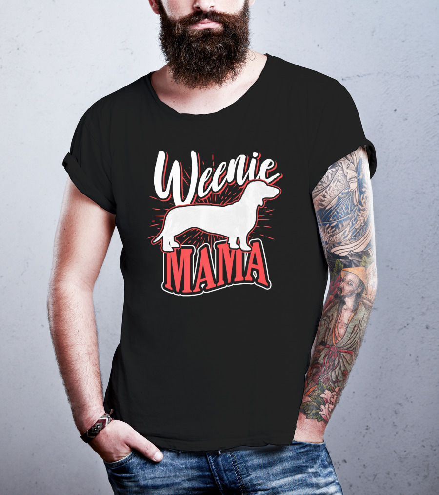 Weenie Mama Dog Breed Owner Women Dachshund T-Shirt
