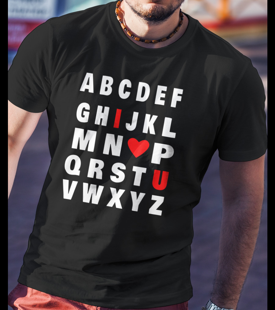 ABC Alphabet I Love You Kids Teach T-Shirt