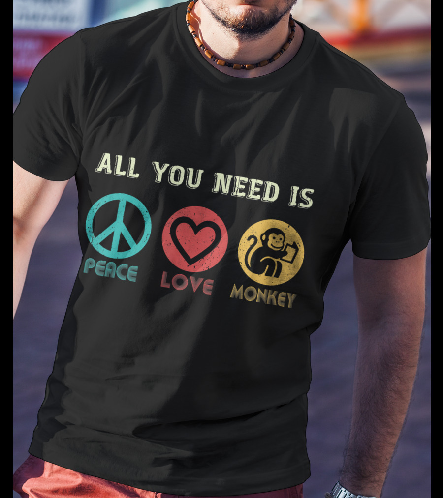 All You Need Is Peace Love And Monkey Symbols T-Shirt