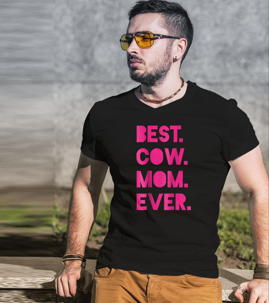 Best Cow Mom Ever Womens Vintage Far T-Shirt