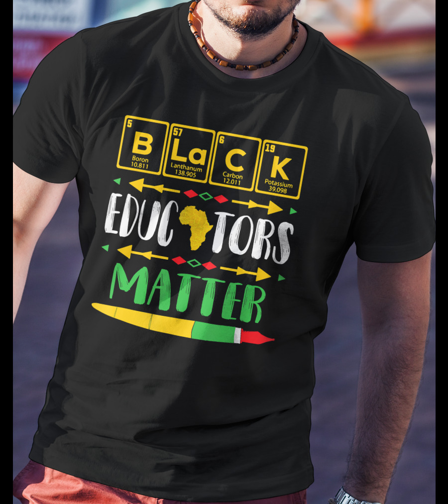 Black Educators Matter Africa Periodic Table T-Shirt